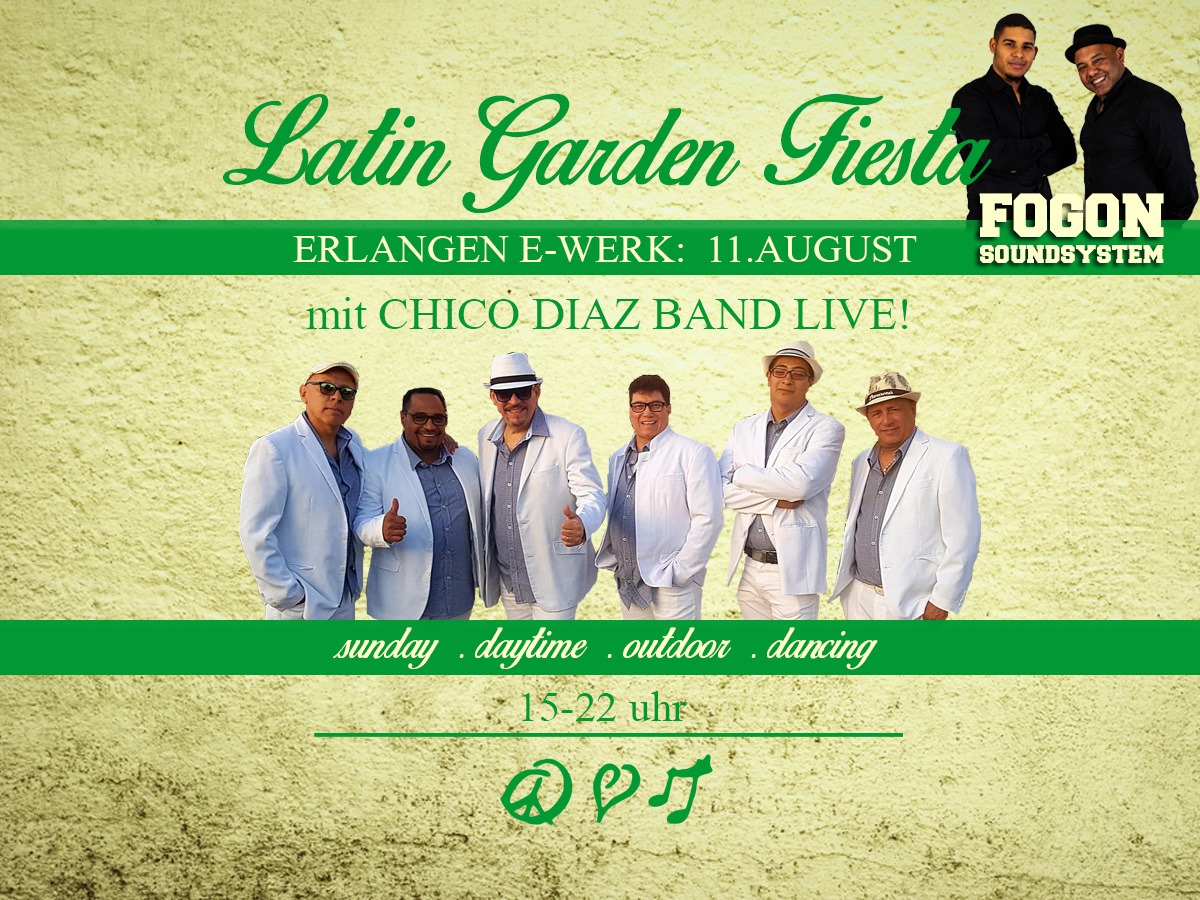 Erlangen . LATIN Garden Fiesta mit LIVE Special!