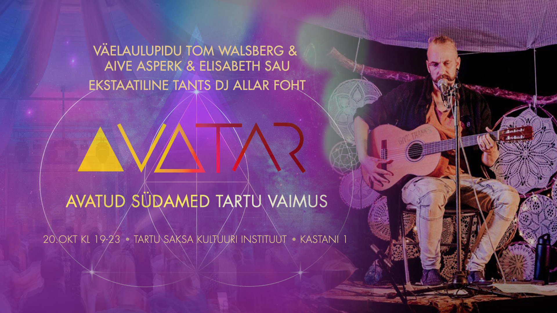 AvaTAR ⊹ VÄELAULUD & EKSTAATILINE TANTS TARTUS ⊹