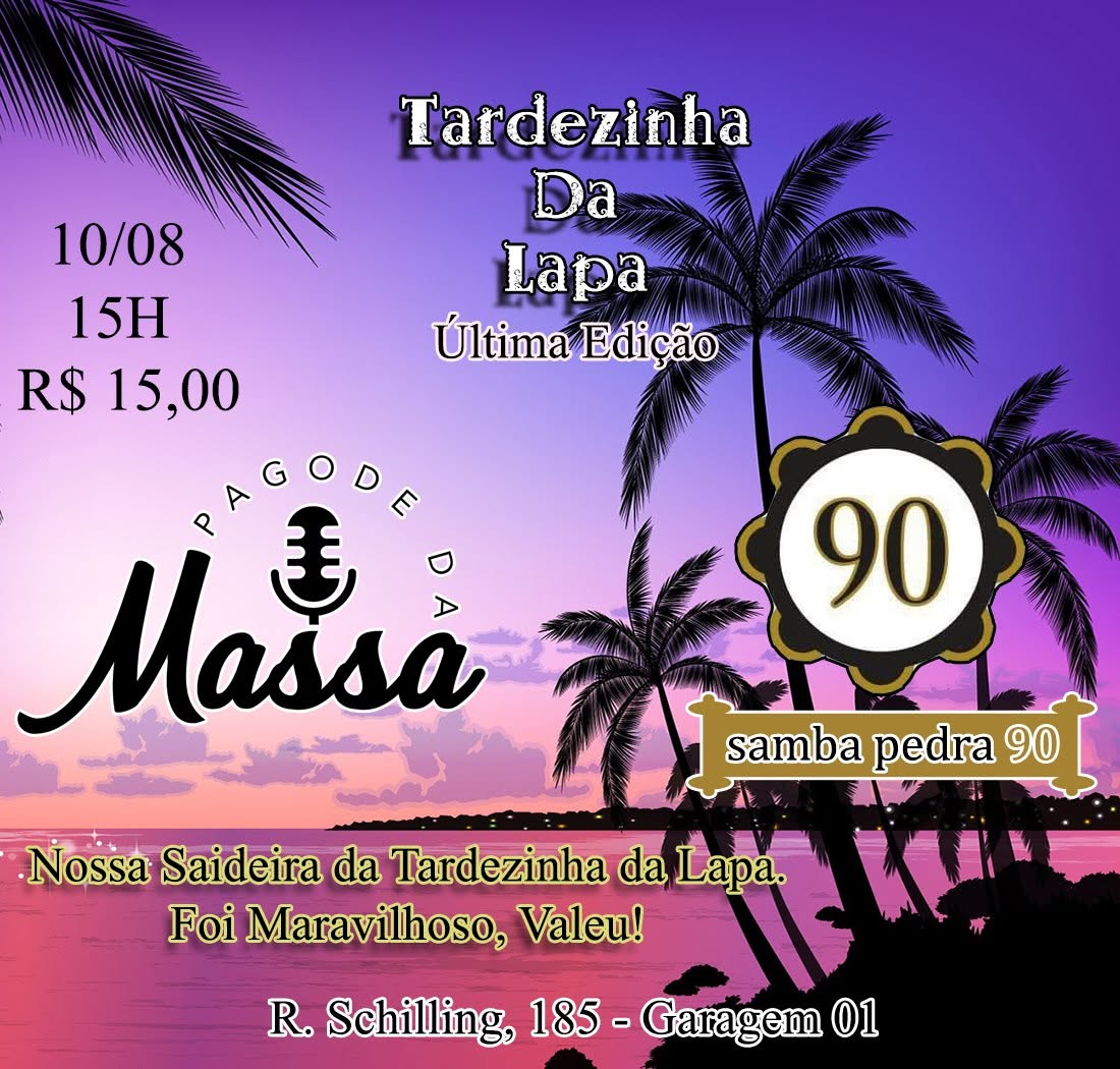 Tardezinha da Lapa - Última edição.