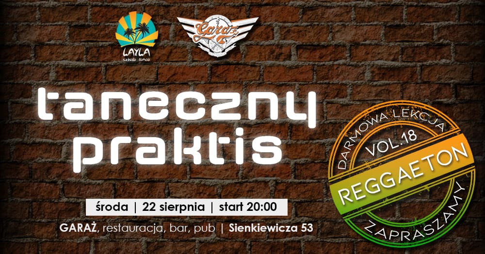 Taneczny Practis w Garażu •●lekcja REGGAETONfree●•