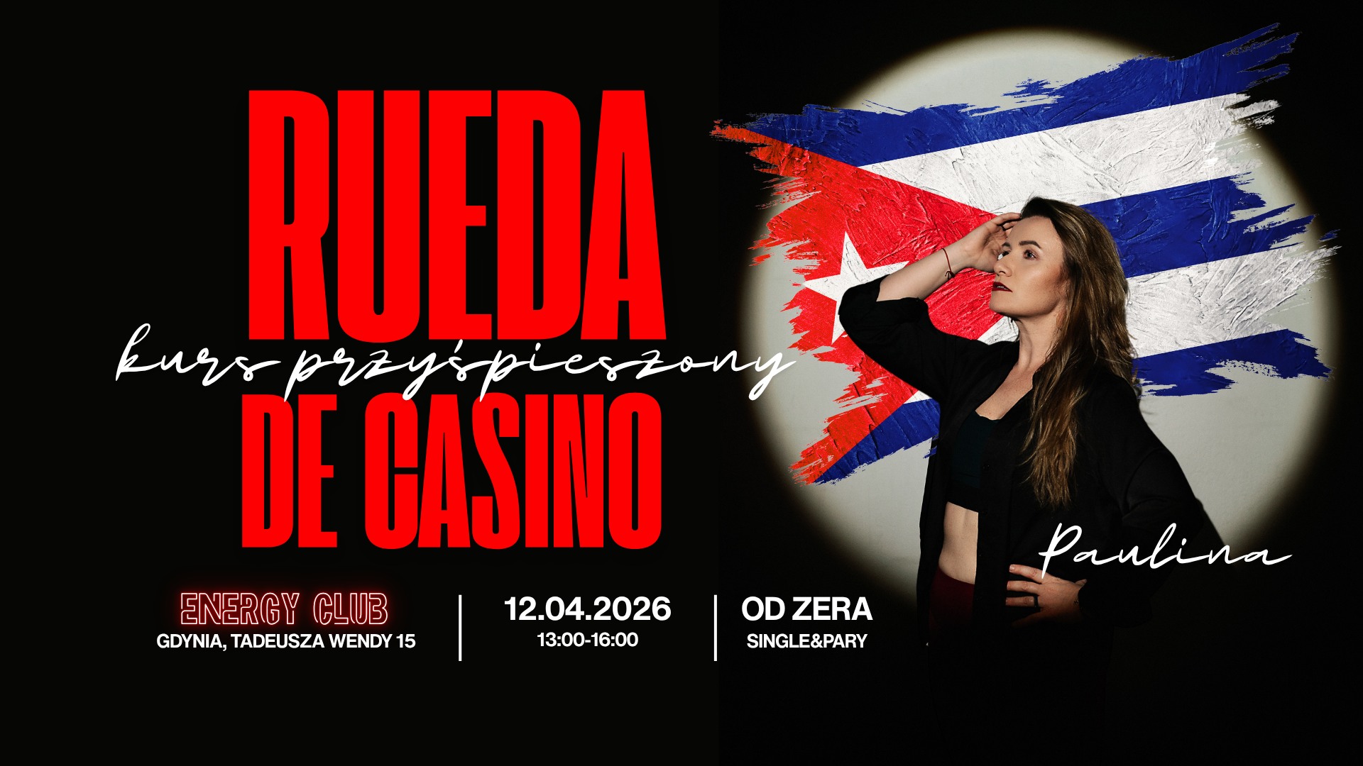 ✨RUEDA DE CASINO✨12.04.2026 PRZYSPIESZONY CRASH COURSE OD PODSTAW Z PAULINĄ Gdynia, Energy Club