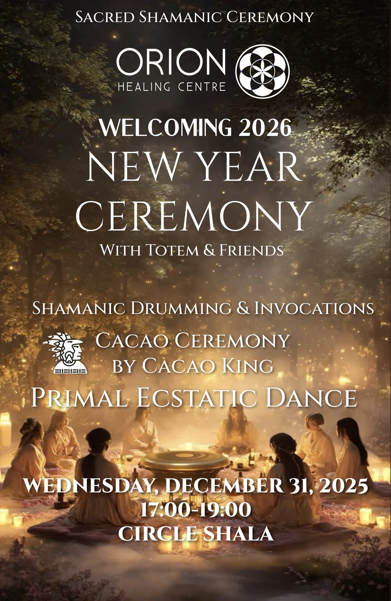 Sacred Shamanic New Year Ceremony