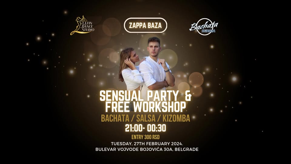 Sensual Night at Zappa Baza - Bachata Salsa Kizomba