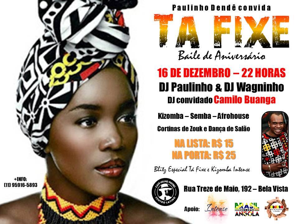Baile de Aniversário do PAULINHO DENDÊ - Tá Fixe!