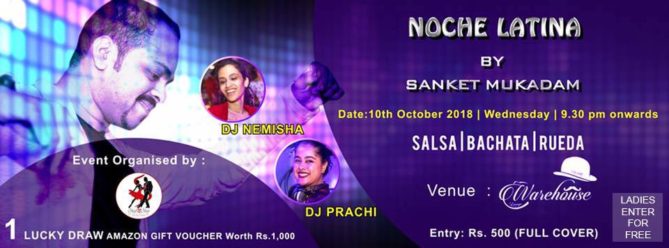 Noche Latina (Thane Party Edition)