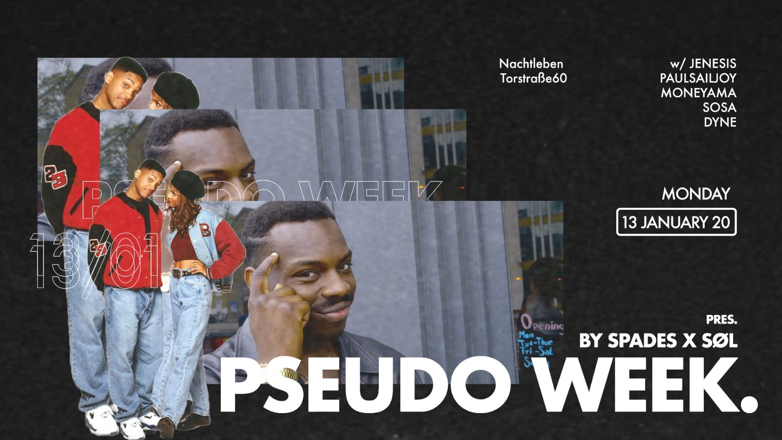 Pseudo Week by Spades X SØL