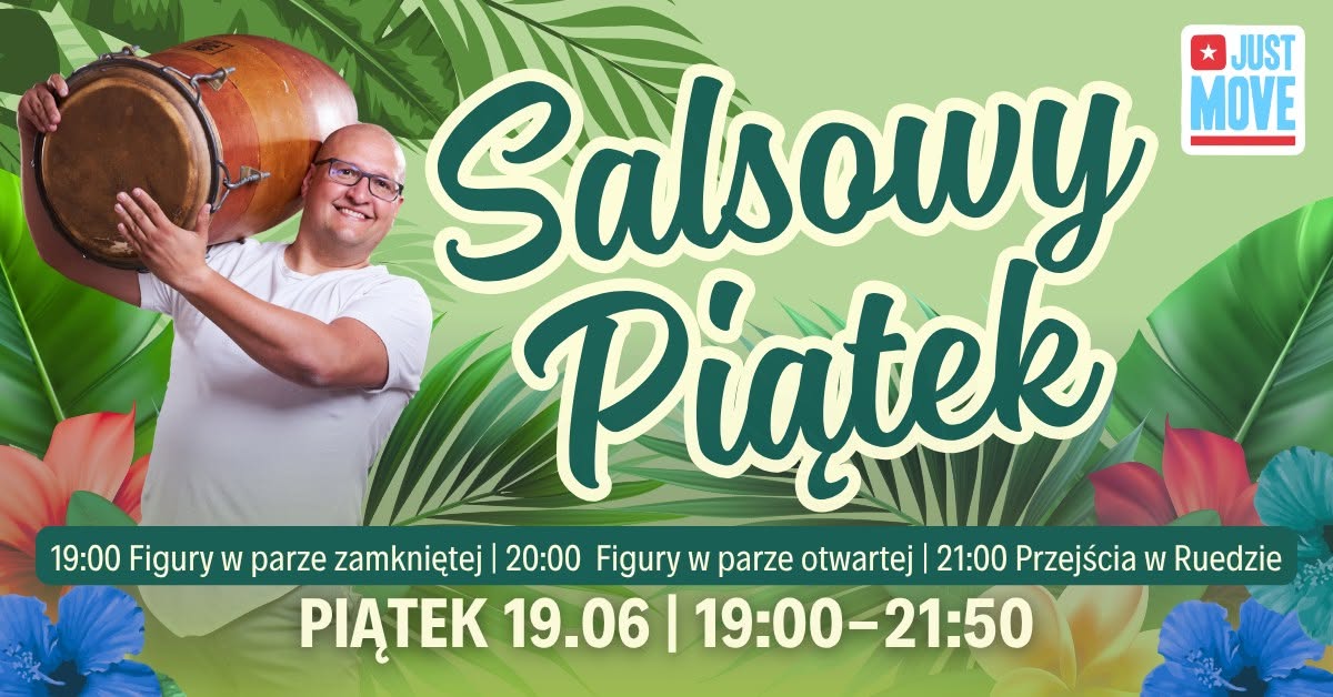 Salsowy Piątek z Kijkiem - 19.06