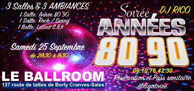 Soirée Année 80 90 au Ballroom