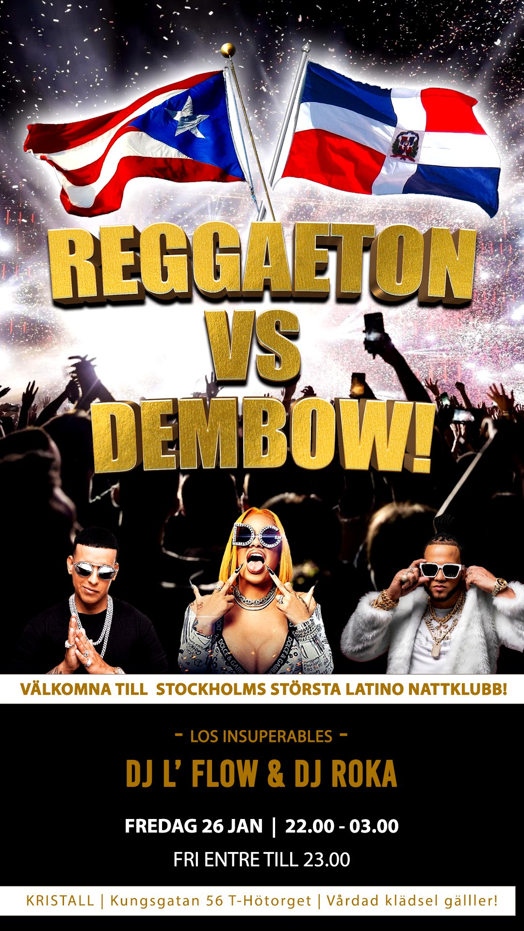 Reggaeton vs Dembow Friday! Fri entre till 23.00!