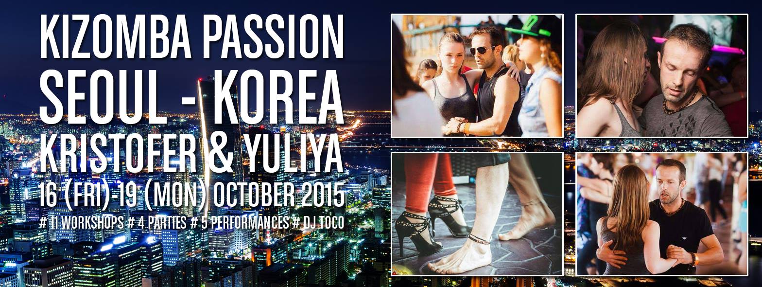 2015 Seoul Kristofer & Yuliya Kizomba Workshop 10 16~10 19