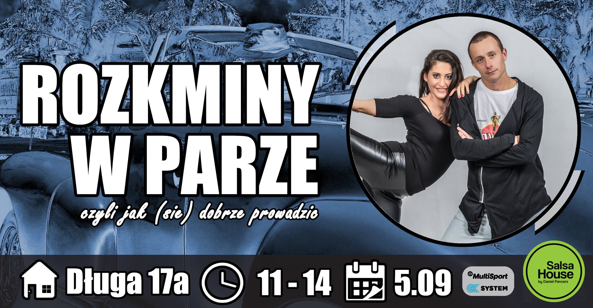 Rozkminy w parze czyli jak (się) dobrze prowadzić - Daniel&Heidi