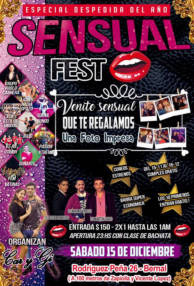 ★ Sensual Fest ★ Sábado 15 12 ★ Rodriguez Peña 26 - Bernal ★
