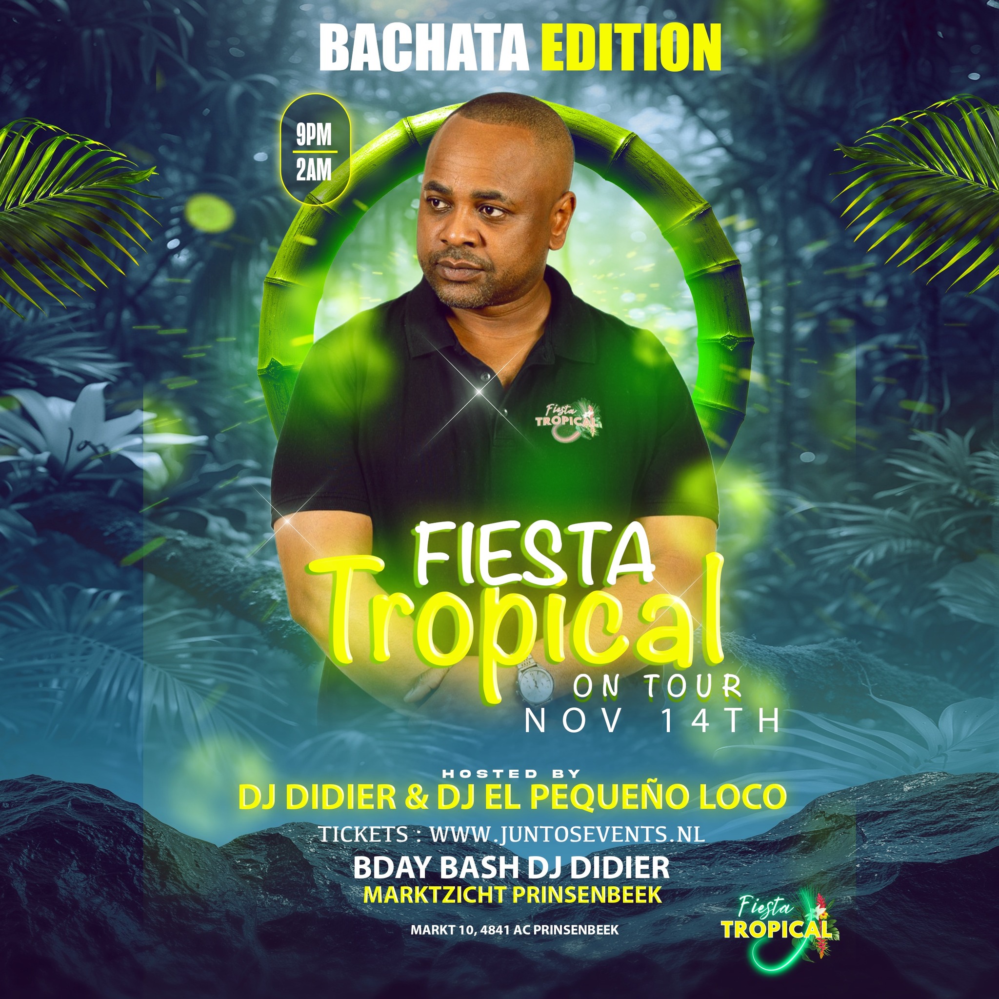 Fiesta Tropical On Tour Dj Didier Bd Bash Fri. 14 Nov ๐ด
