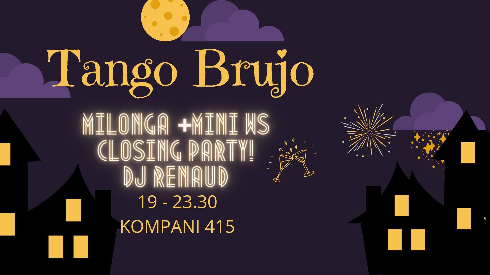 Tango Brujo Milonga - closing party with DJ Renaud!