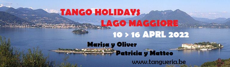 Tango Holidays Lago Maggiore Easter Pâques Pasen 2022