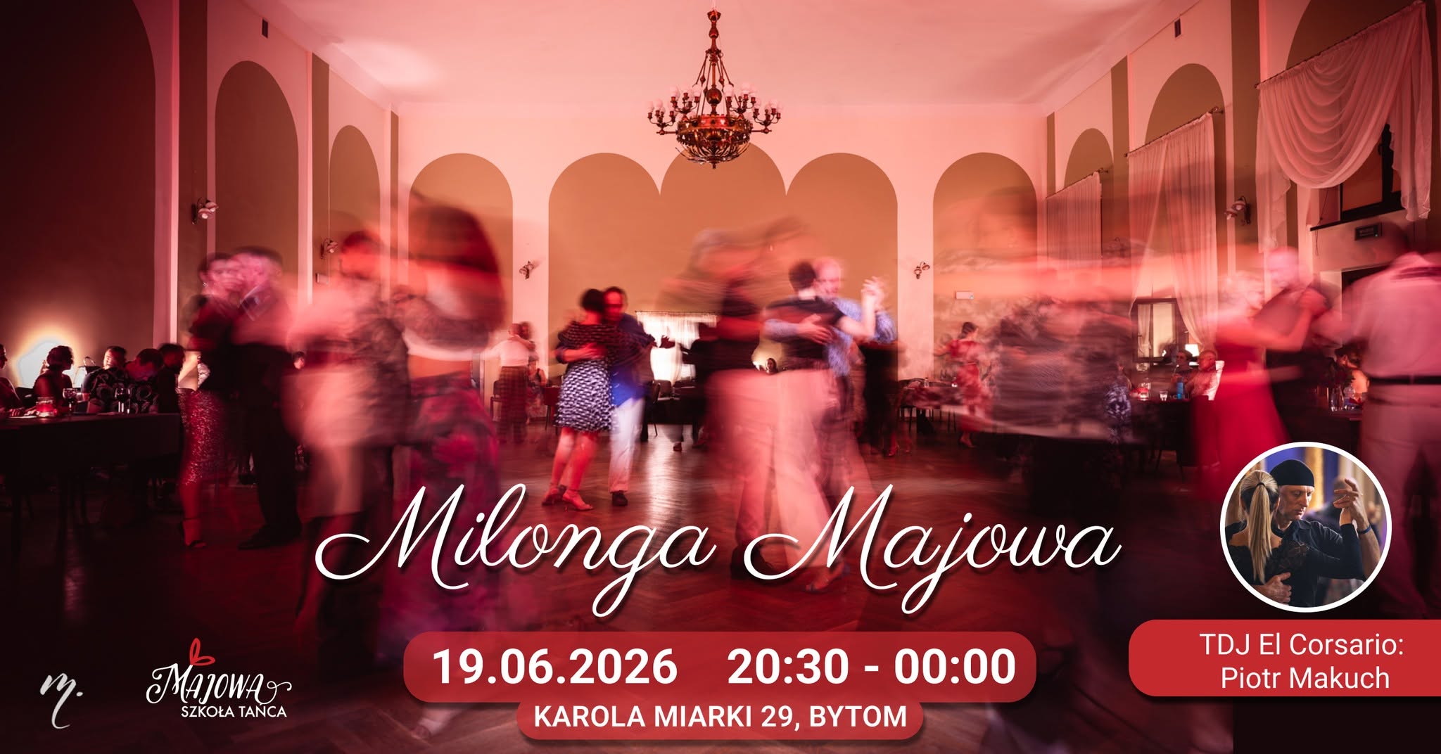 Milonga Majowa - TDJ: Piotr Makuch 19.06.2026