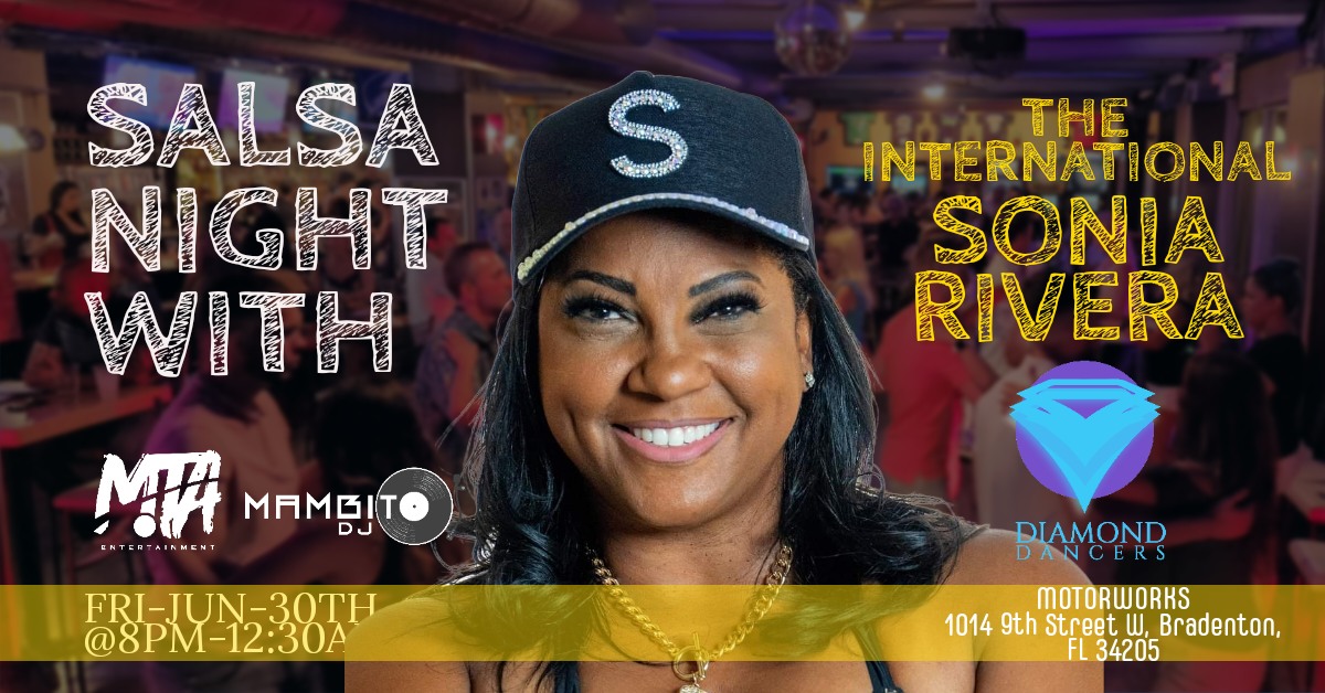 Salsa Night With The International Sonia Rivera @Motorworks