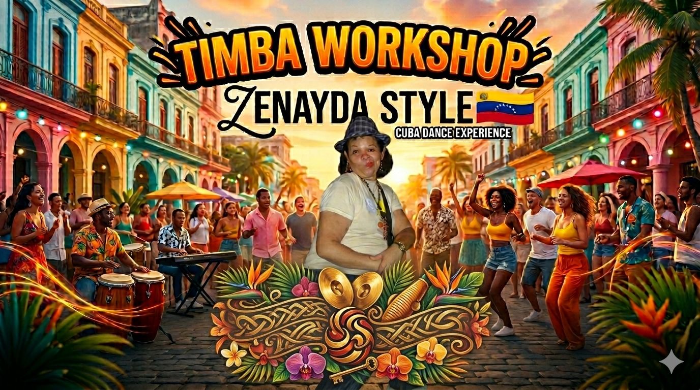 TIMBA Workshop Zenayda Style 04.15