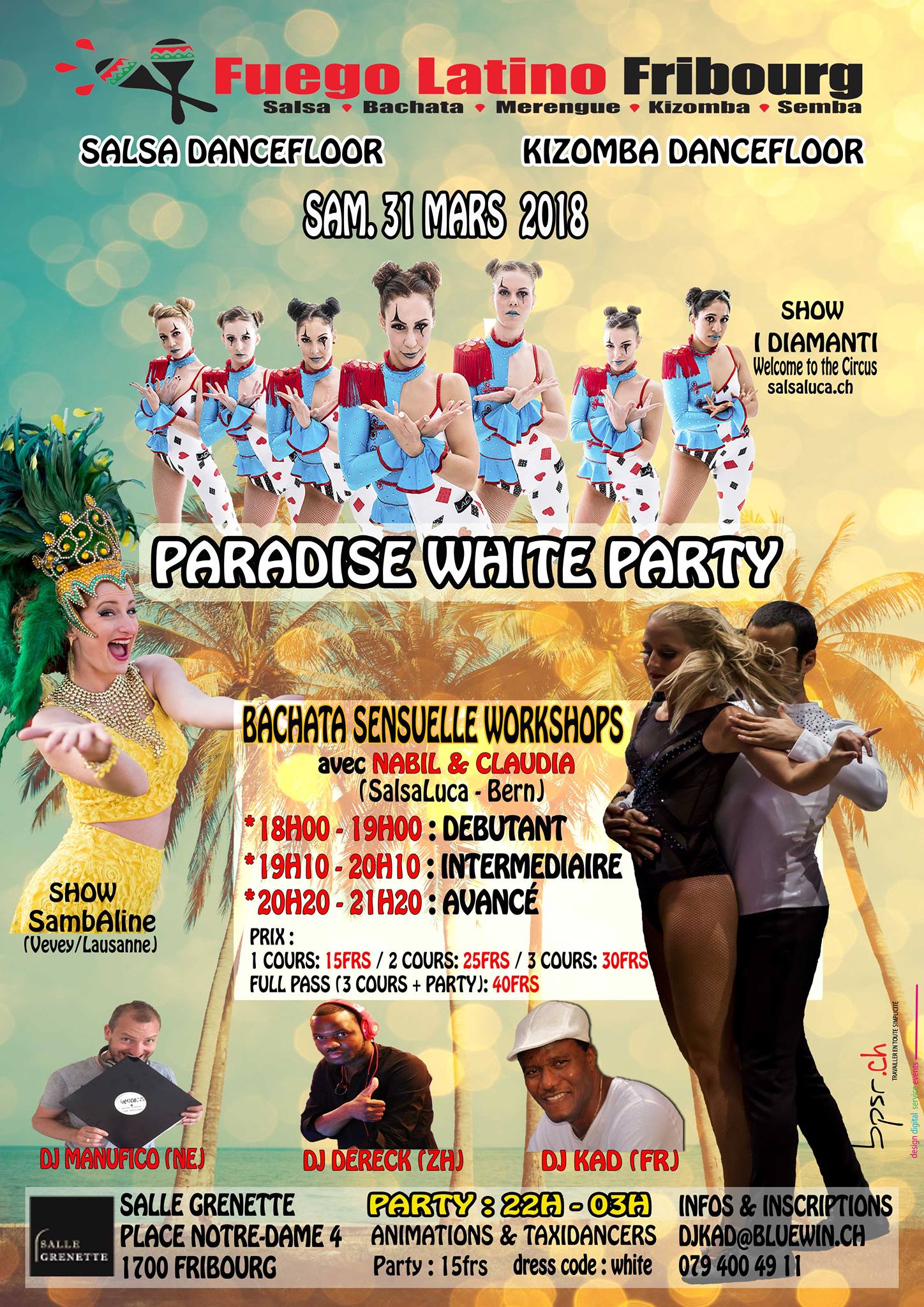 ☆☆☆ Fuego Latino "Paradise White Party" Sam. 31 mars 2018 ☆☆☆