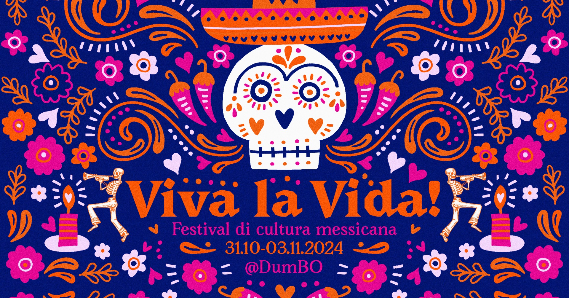 ð²ðœ VIVA LA VIDA ð²ðœ Festival di cultura messicana