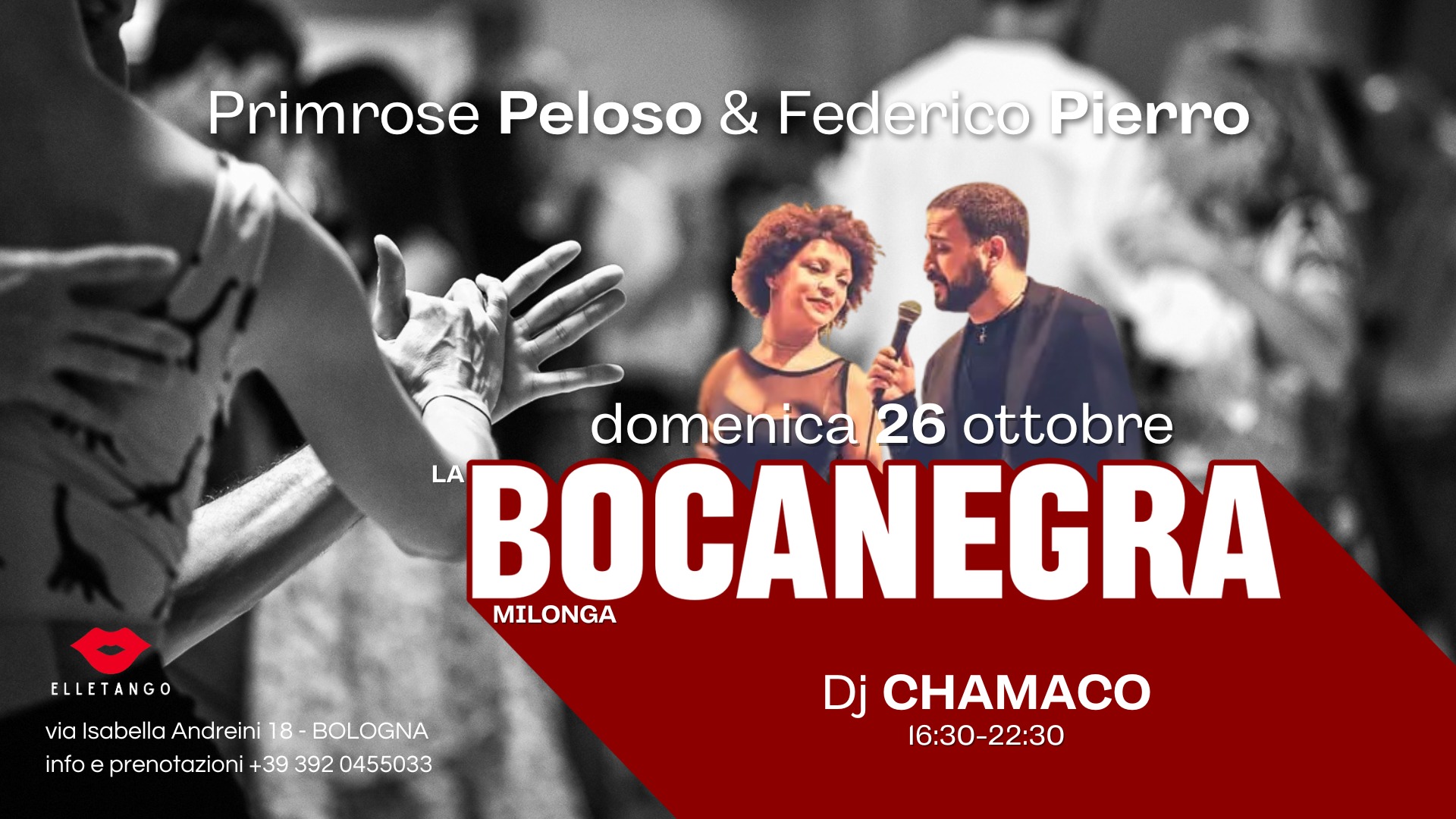Milonga La Bocanegra - dj Chamaco + camei canori di Primrose Peloso & Federico Pierro
