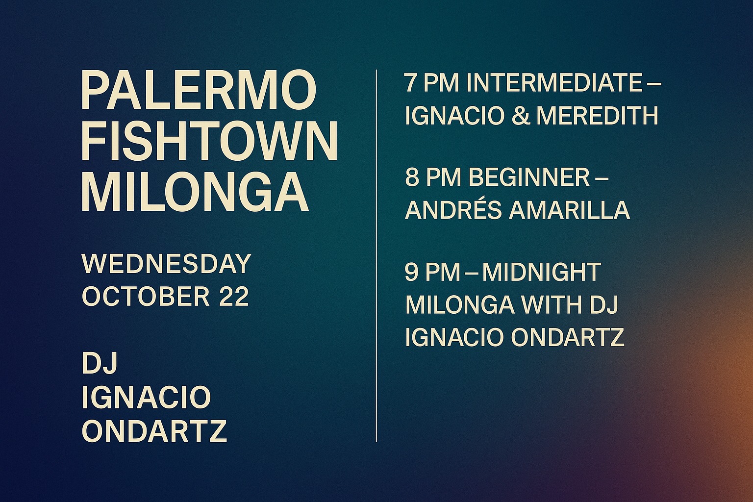Palermo Fishtown Milonga Wednesday, October 22