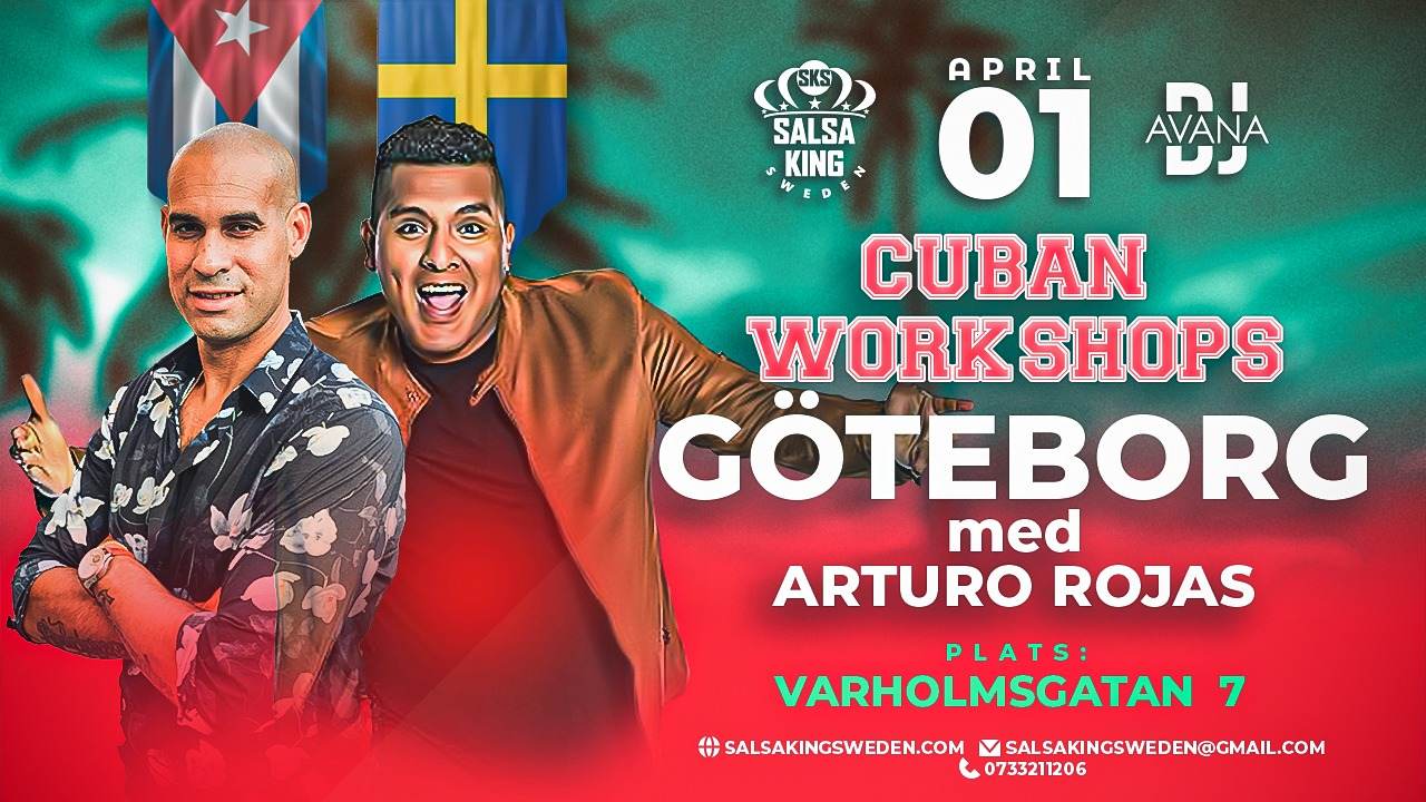 Cuban Workshops GÖTEBORG med Arturo Rojas 1 April