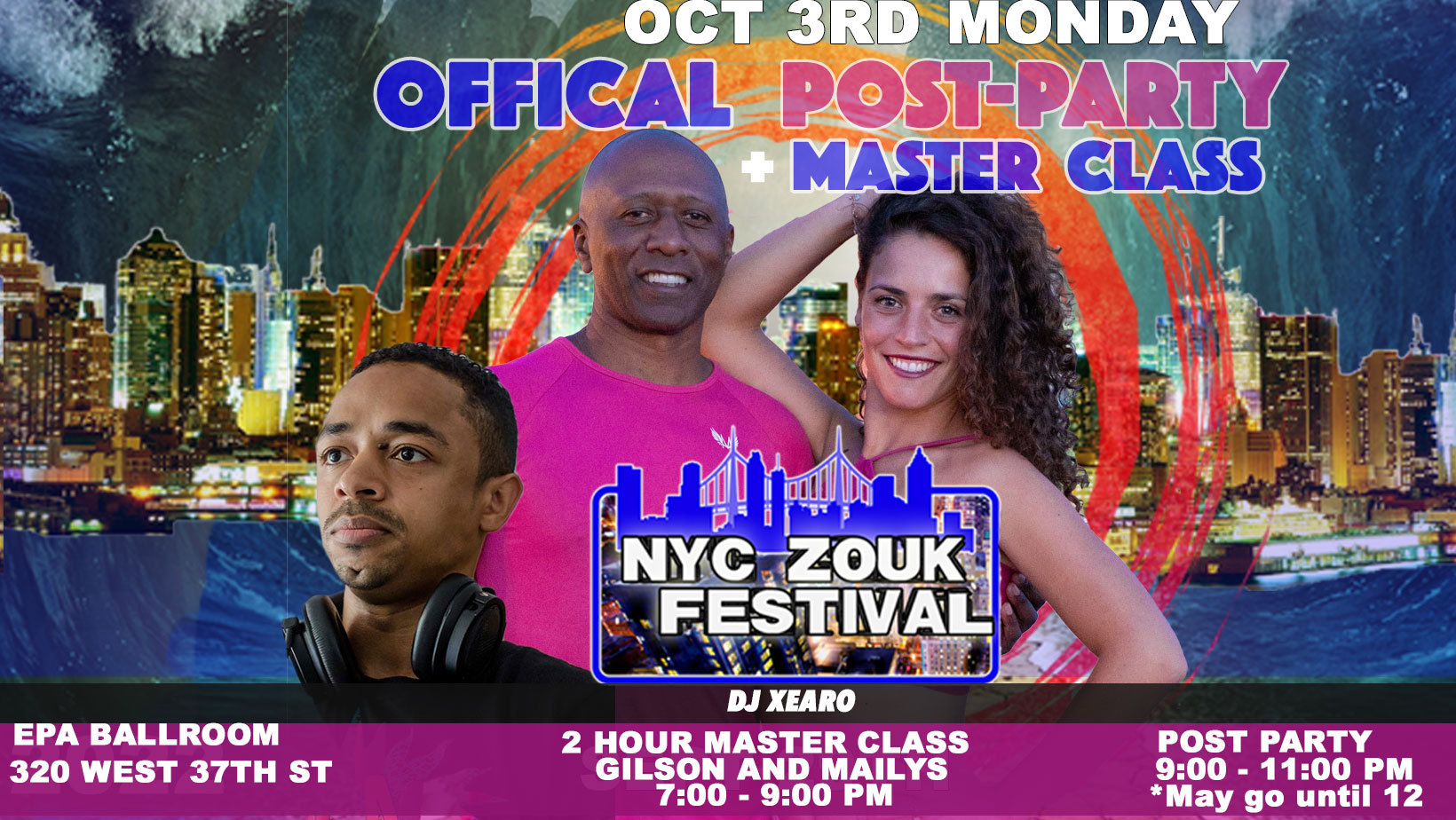 NYC ZOUK FESTIVAL POST WORKSHOP + PARTY 2 HOUR LAMBADA MASTER CLASS Gilson and Mailys -Oct 3rd Mon