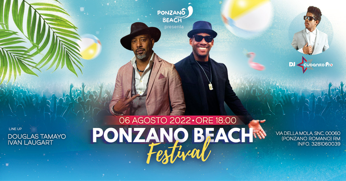 Ponzano Beach Festival Sabato 06.Agosto