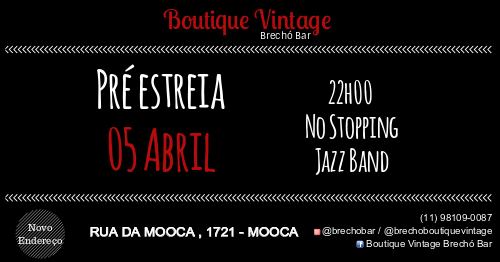 No Stopping Jazz Band - Pré estreia