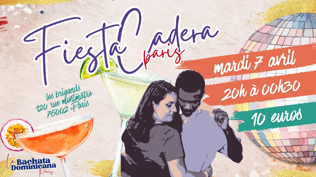 🇩🇴 🪩 Fiesta Cadera : Soirée Bachata Dominicaine 🇩🇴