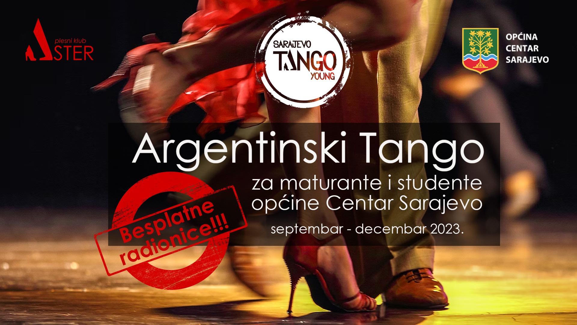 Sarajevo Tango Young-besplatne radionice za maturante i studente općine Centar Sarajevo