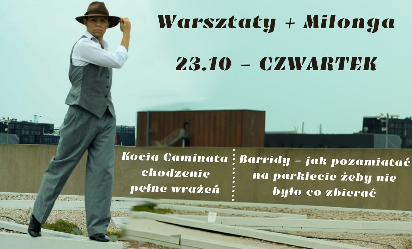 Warsztaty z Janem Mężyńskim + Milonga