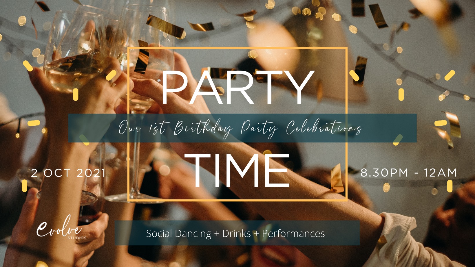 Evolve's 1st Birthday Dance Party