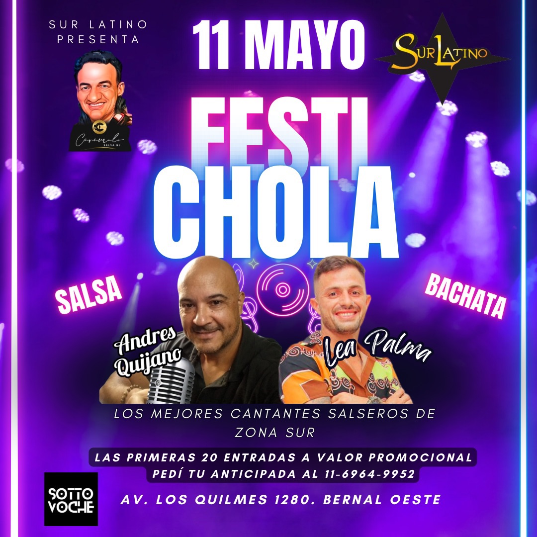 Segunda FESTICHOLA DEL AÑO! Sábado 11 de Mayo!