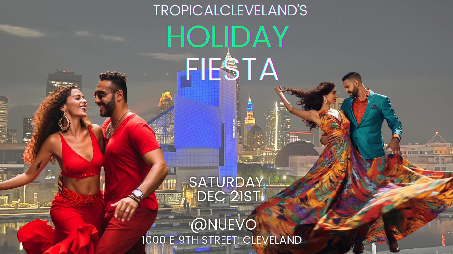 TropicalCleveland's Holiday Fiesta Saturday Dec. 21 @ Nuevo