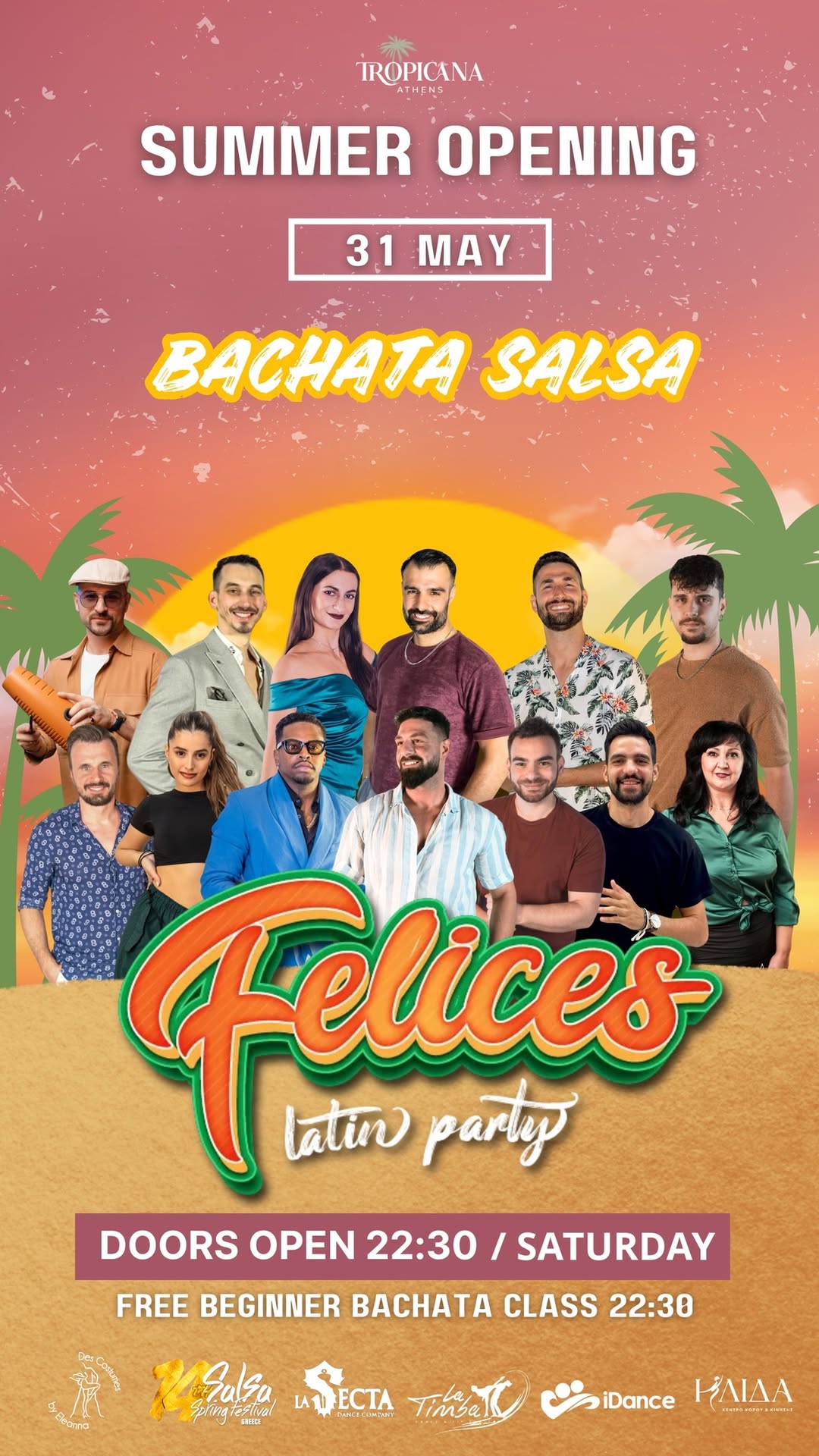 BACHATA SALSA PARTY 31 May FELICES On Saturday SUMMER OPENING At Tropicana Latin Bar Athens