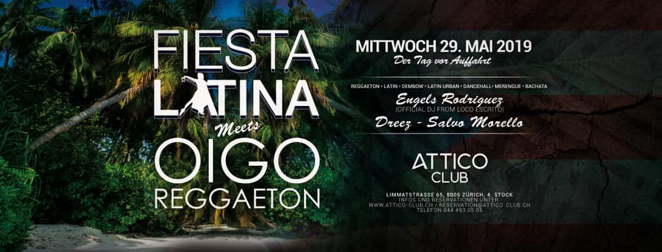 FIESTA LATINA meets OIGO REGGAETON - Attico Club