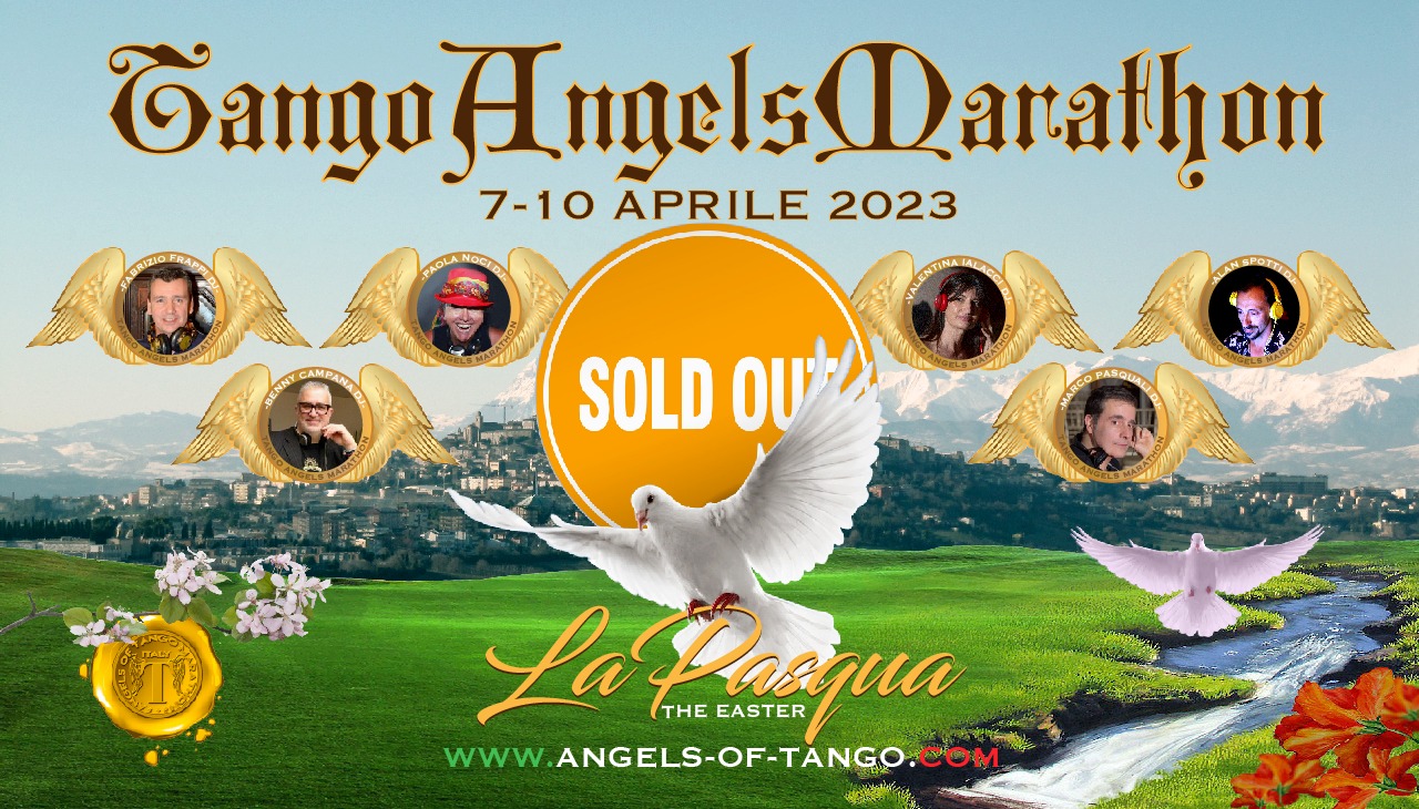 Tango Angels Marathon - 8th Edition La Pasqua - Easter