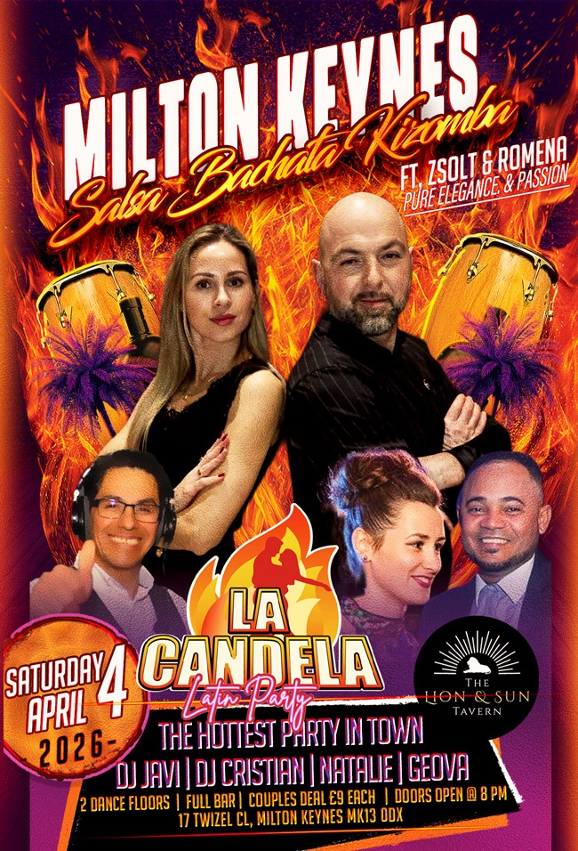LA CANDELA “AfroLatin Party Mk” Ft Zsolt & Romena* SAT 4th April 2026