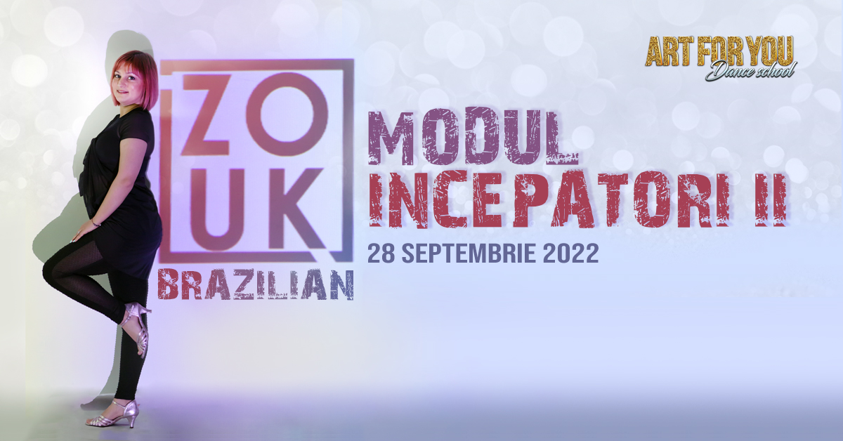Zouk Brazilian - Modul Începători II