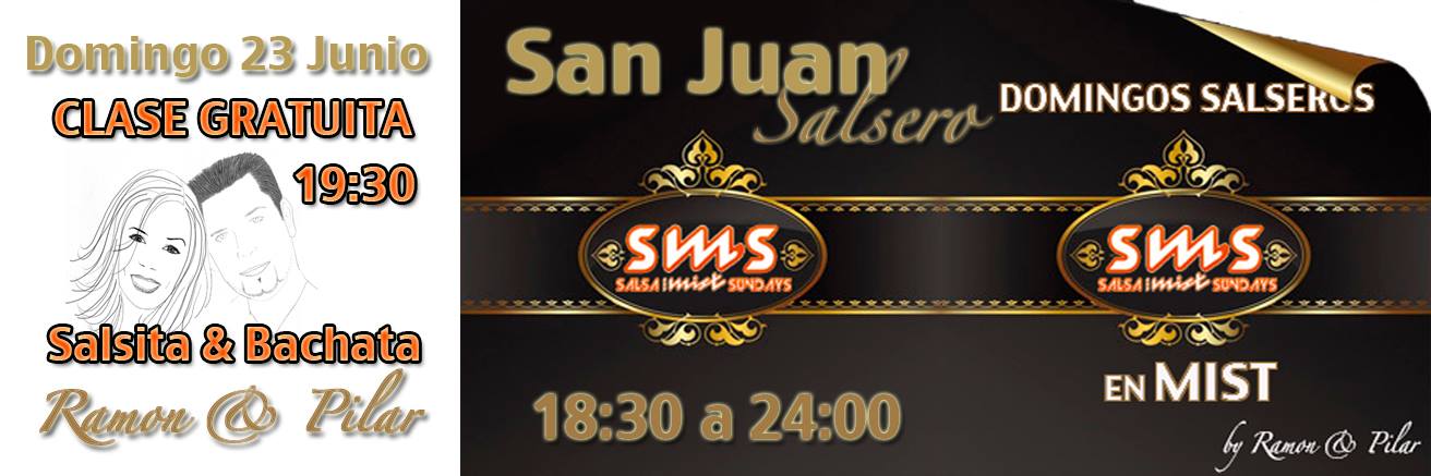 SMS 23 JUNIO SAN JUAN SALSERO + CLASE GRATUITA 19:30
