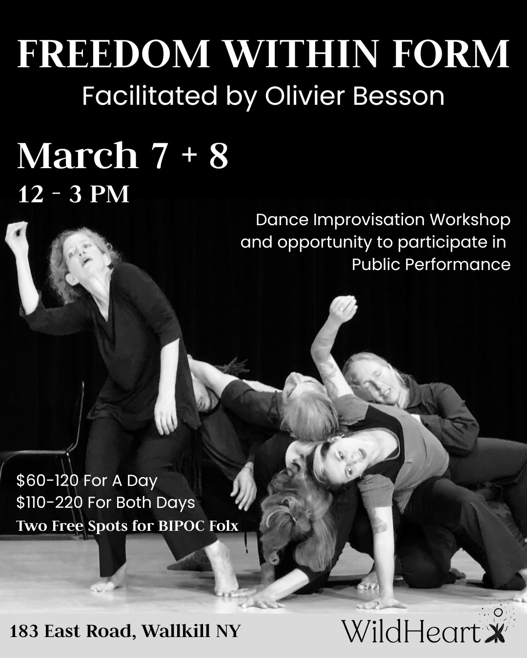 Freedom Within Form - Workshop and Performance Opportunity