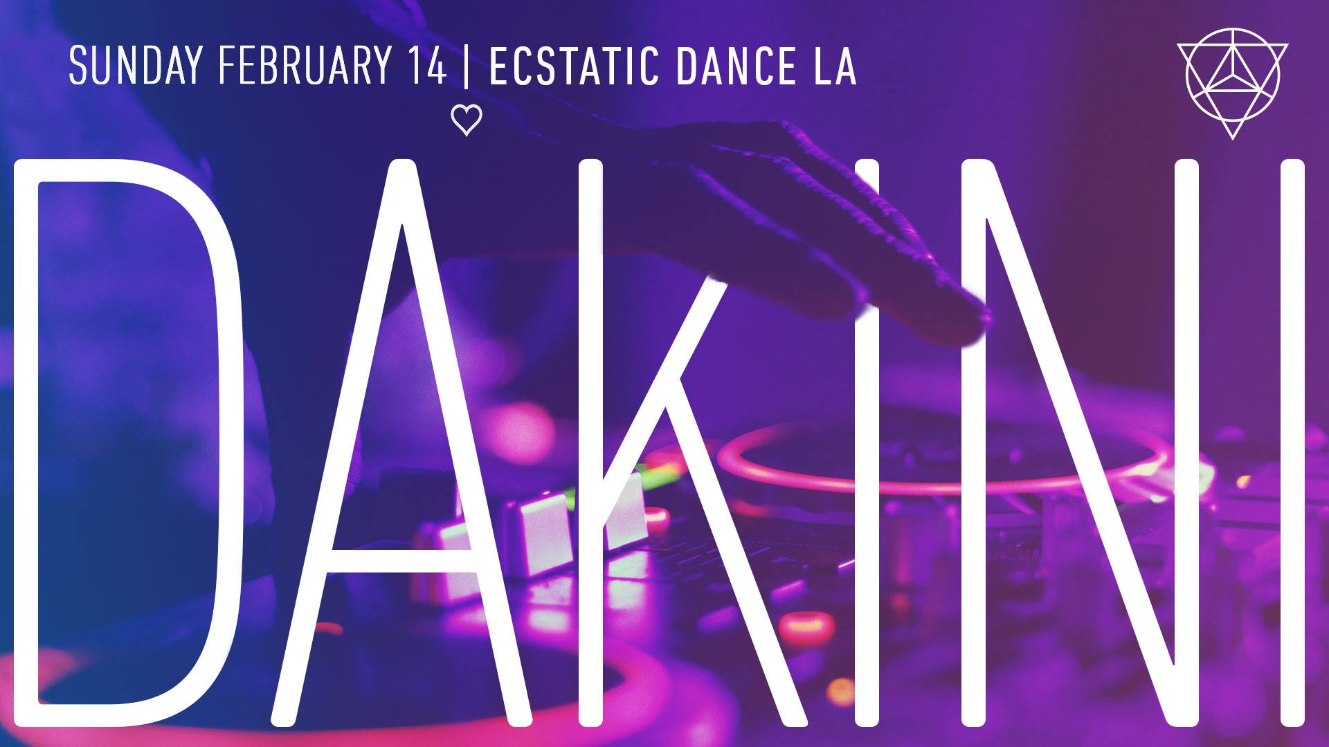 Ecstatic Dance LA Virtual ≫ DJ Dakini! Feb 14th