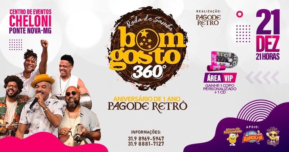 Bom Gosto 360° - 1 Ano Pagode Retro
