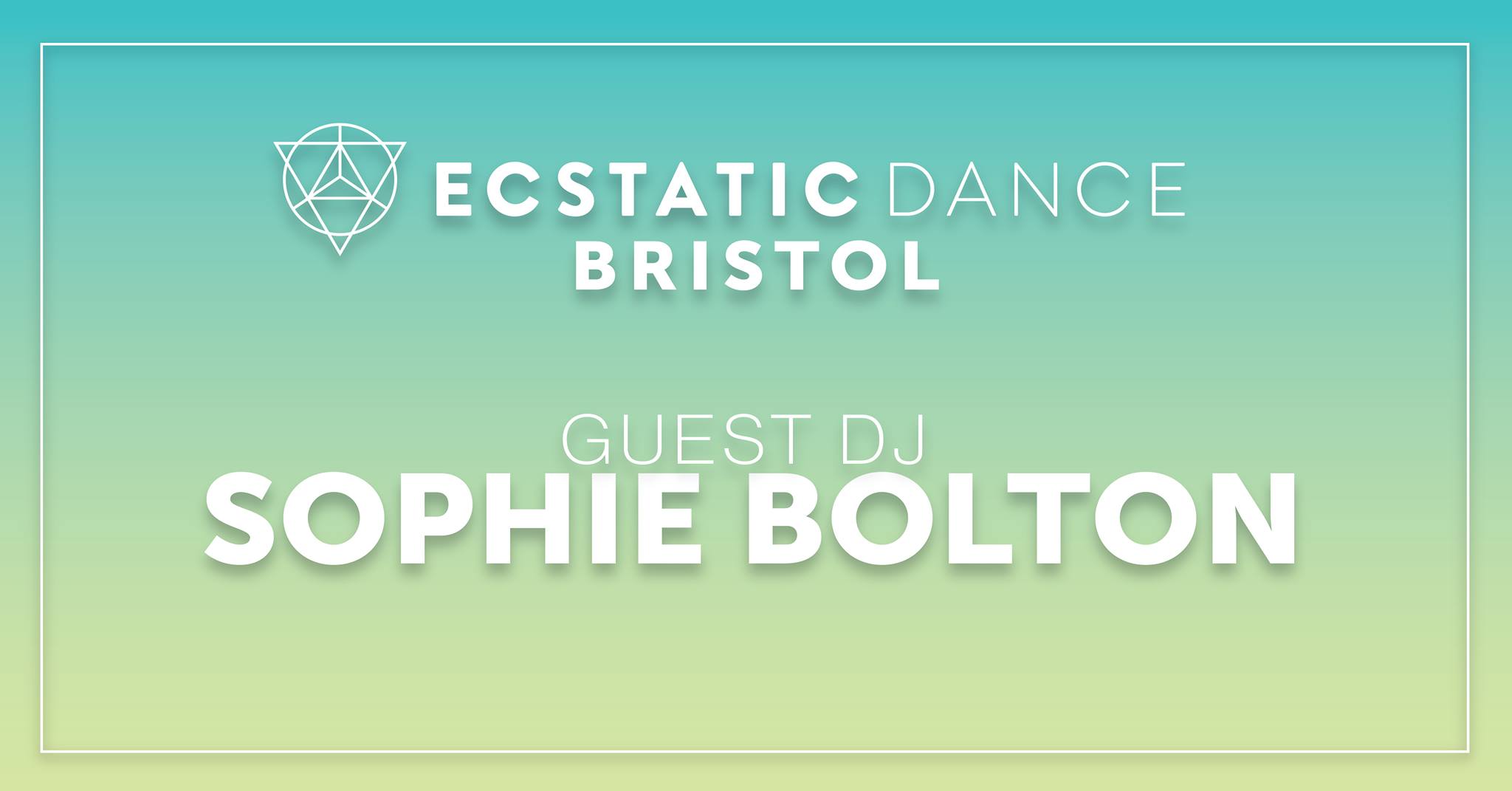 Ecstatic Dance Bristol w Sophie Bolton & Tilly Ferrari
