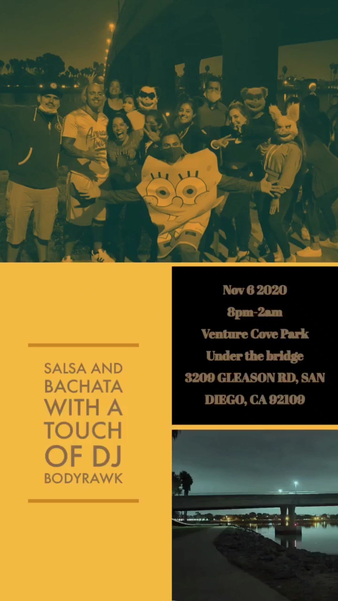 DJ BODYRAWK ROUND 6 FRI 11.6.20 VENTURA COVE PARK Under the Bridge
