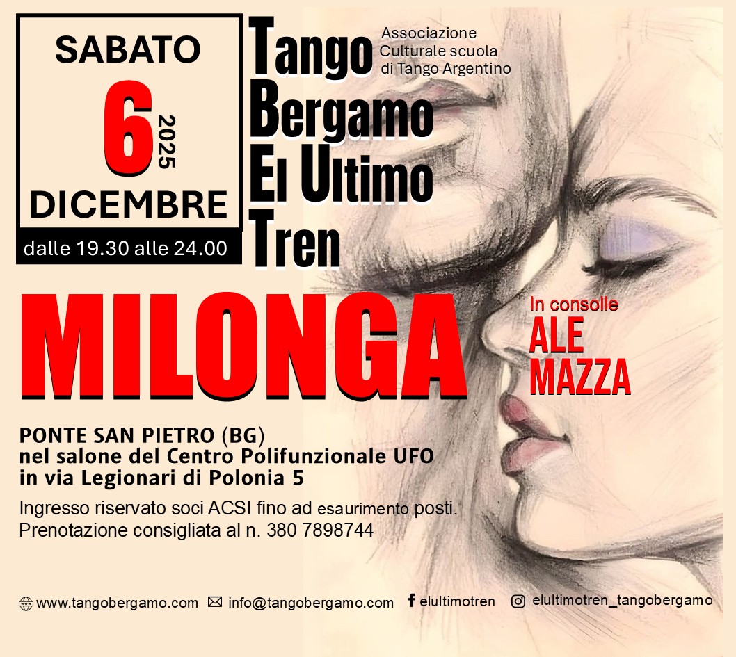 La Milonga del Tren - in consolle Alessandro Mazza!