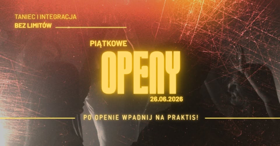Piątkowe taneczne OPENy w No Limits