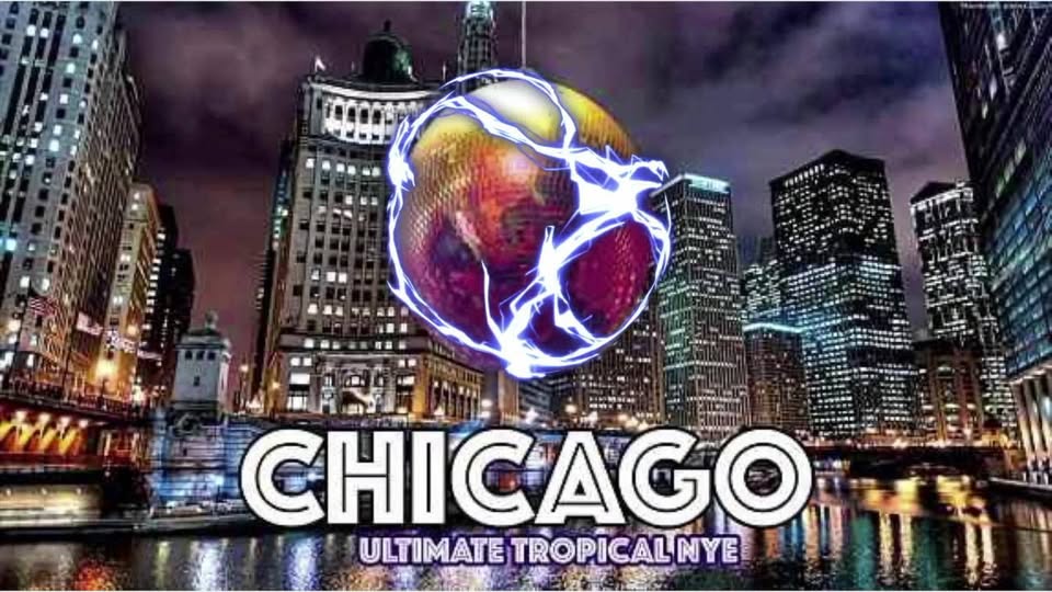 Official Chicago Ultimate Tropical New Year's Eve BY DCBX